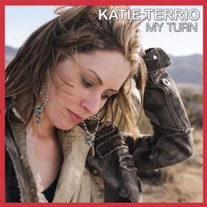 Katie Terrio - My Turn  CD